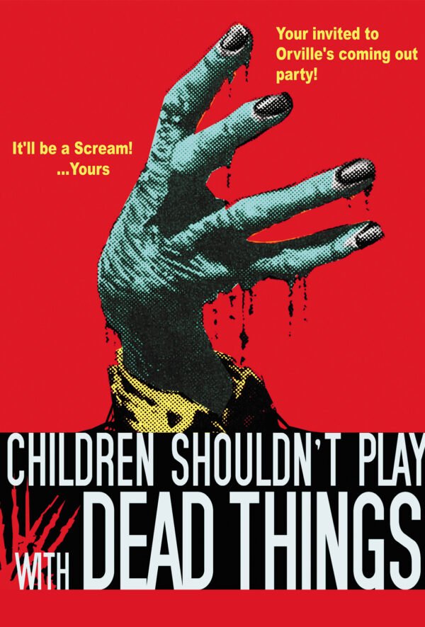 Children Shouldn’t Play with Dead Things