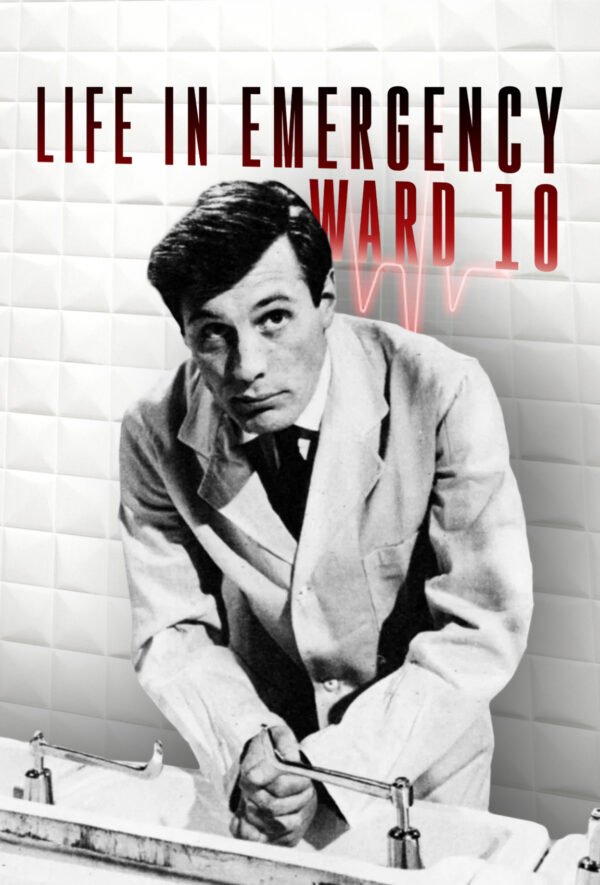 Life in Emergency Ward 10