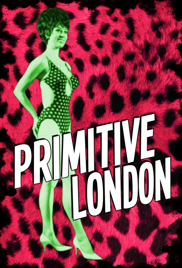 Primitive London