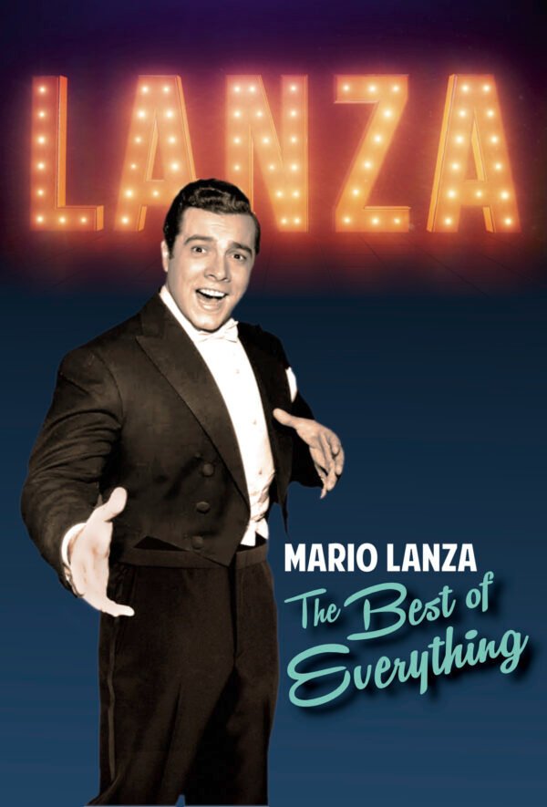 Mario Lanza – The Best of Everything