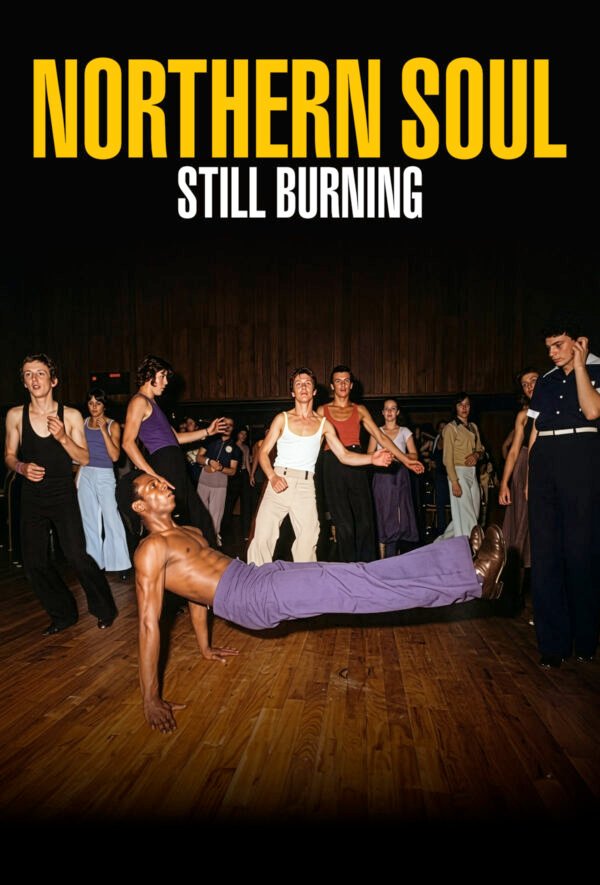 Northern Soul – Still Burning