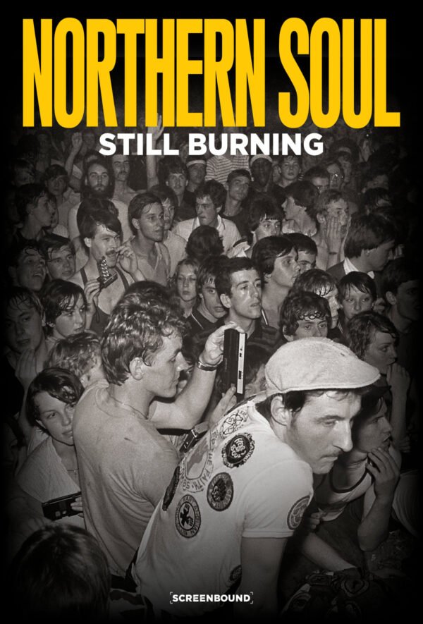 Northern Soul – Still Burning