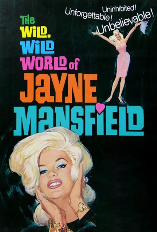 Wild, Wild Word of Jane Mansfield
