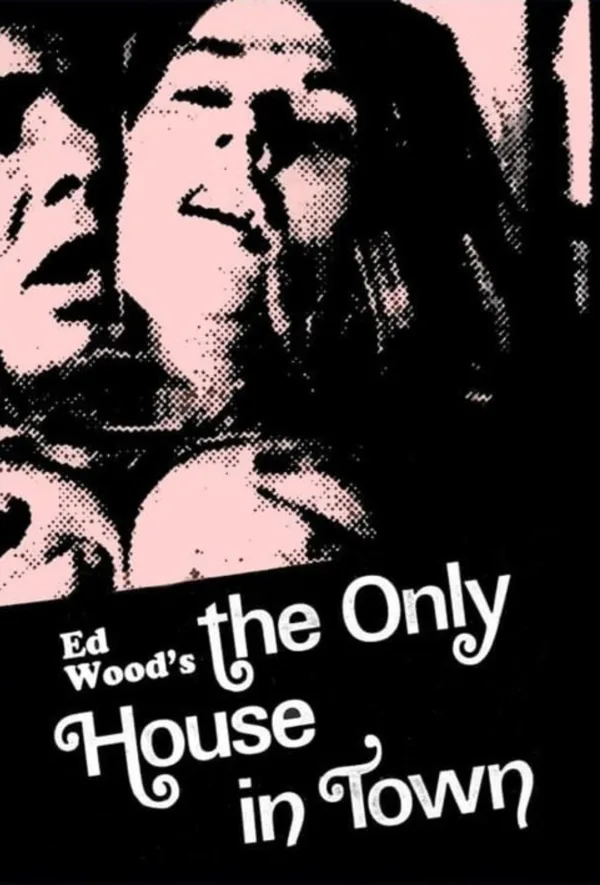 Only House in Town, The