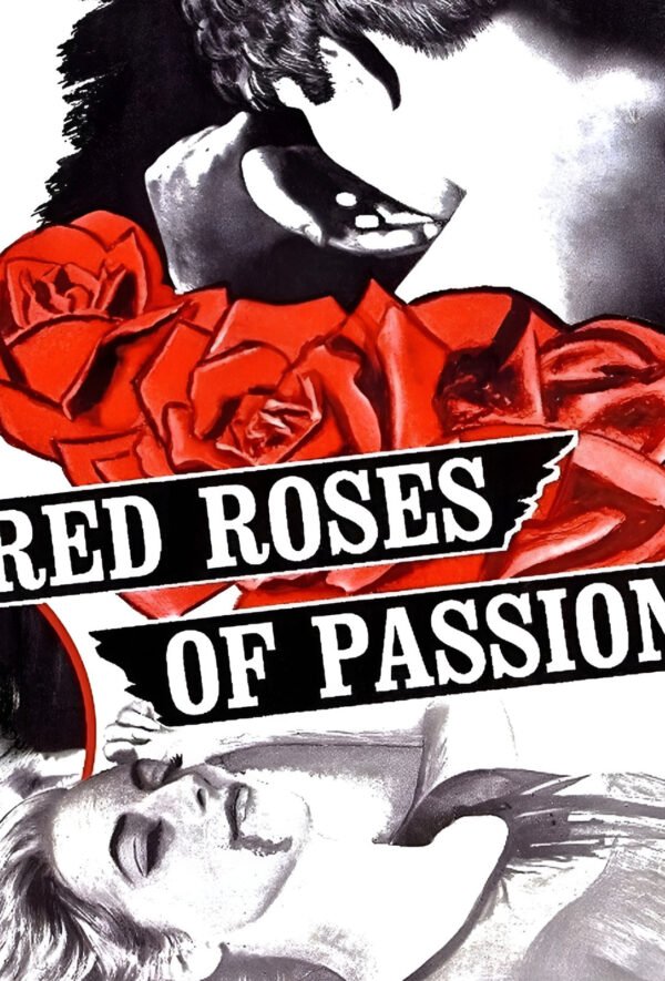 Red Roses Of Passion