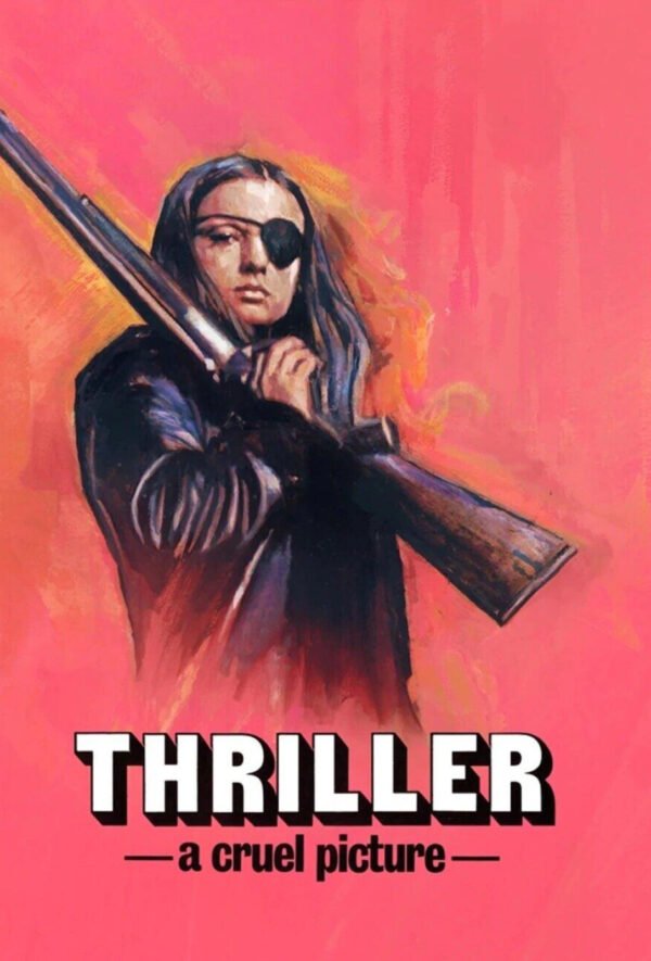 Thriller A Cruel Picture