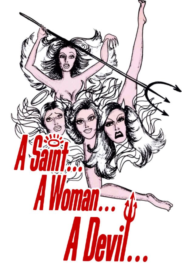 A Saint A Woman A Devil