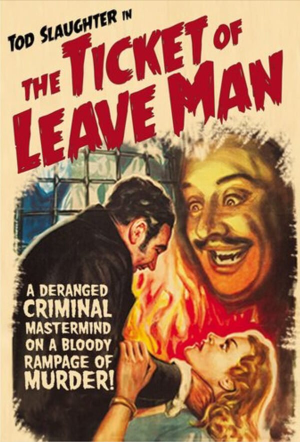 Ticket of Leave Man, The - Screenbound International Pictures