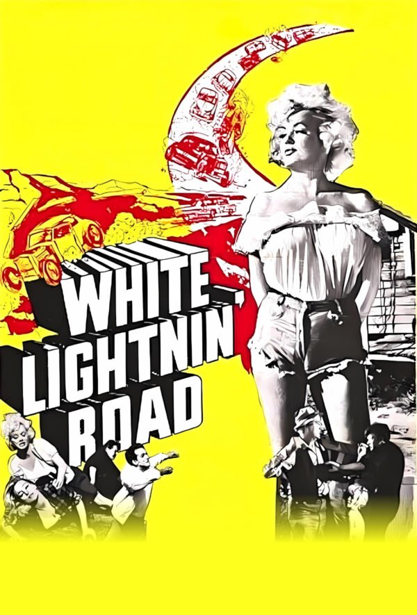 White Lightnin’ Road