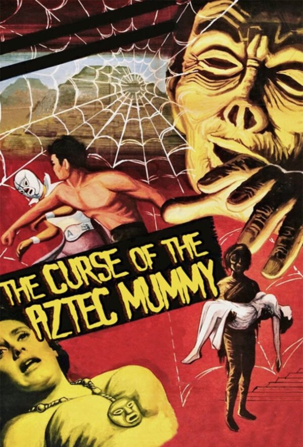 Curse Of The Aztec Mummy – (English Version)