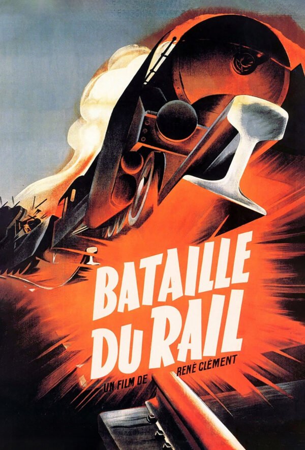 La Bataille Du Rail