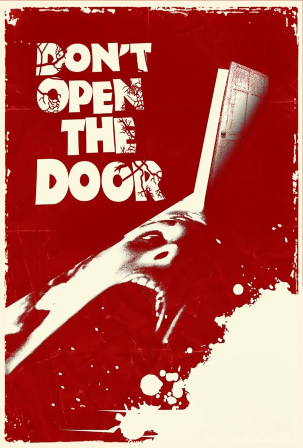 Don’t Open The Door