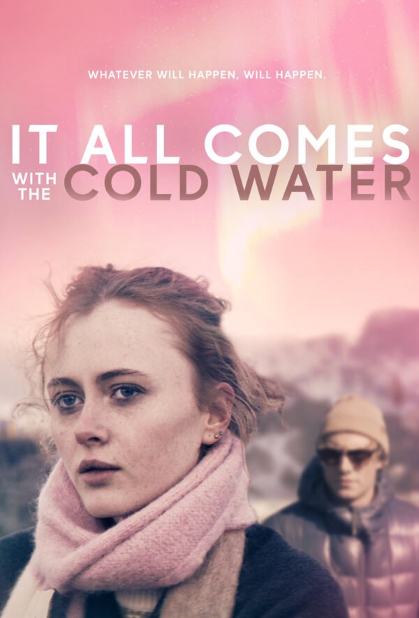 It All Comes With The Cold Water
